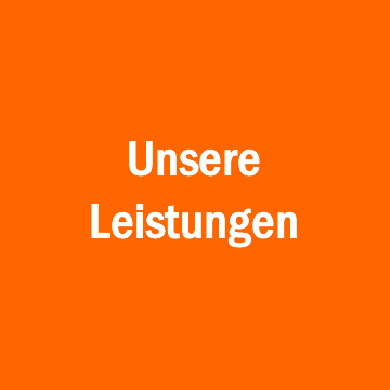 Unsere Leistungen